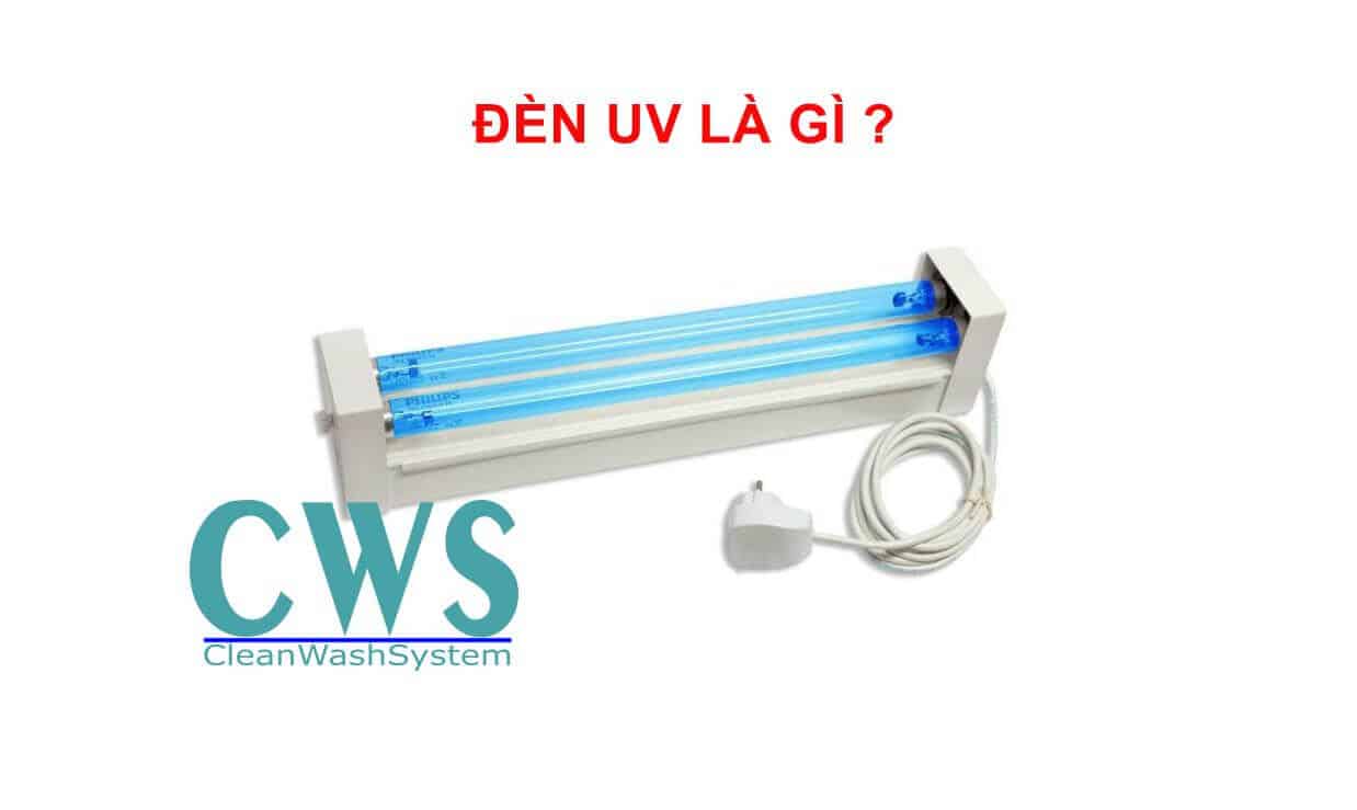 Đèn UV là gì