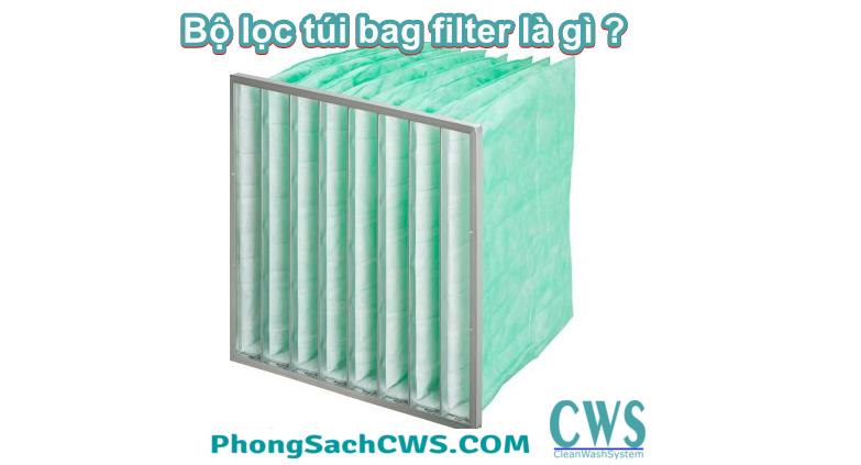 bộ lọc túi bag filter là gì